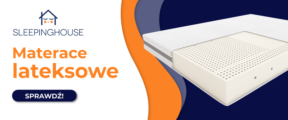 Materace lateksowe | Sprawdź ofertę na sleepinghouse.pl
