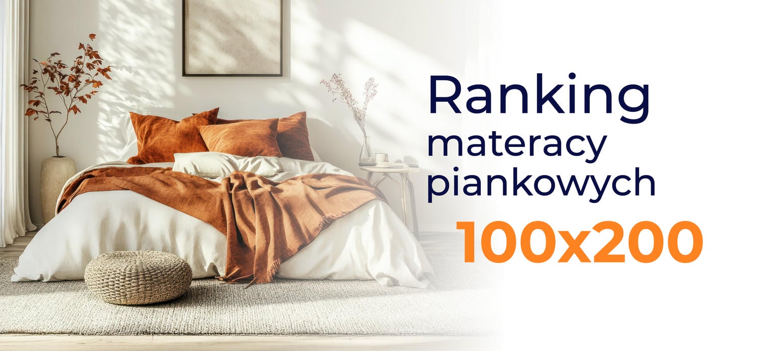 Ranking materacy piankowych 100x200