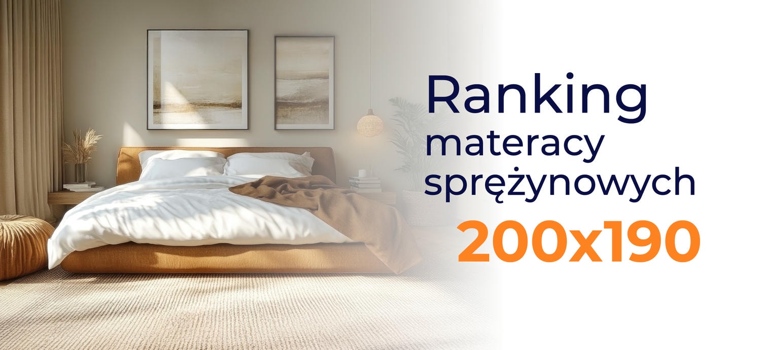 Ranking materacy sprężynowych 200x190 - top 10 modeli