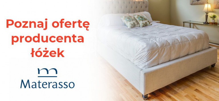 Materasso – poznaj ofertę cenionego producenta łóżek